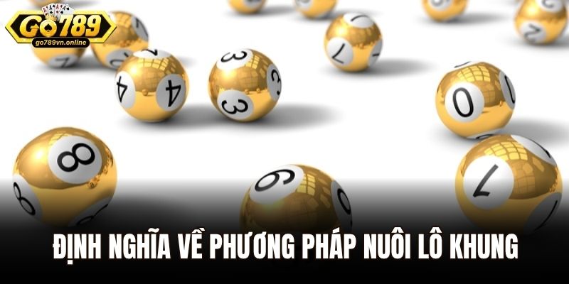 Định nghĩa về phương pháp nuôi lô khung