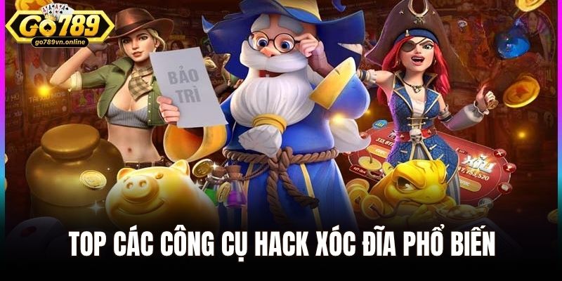 Top các công cụ hack xóc đĩa phổ biến